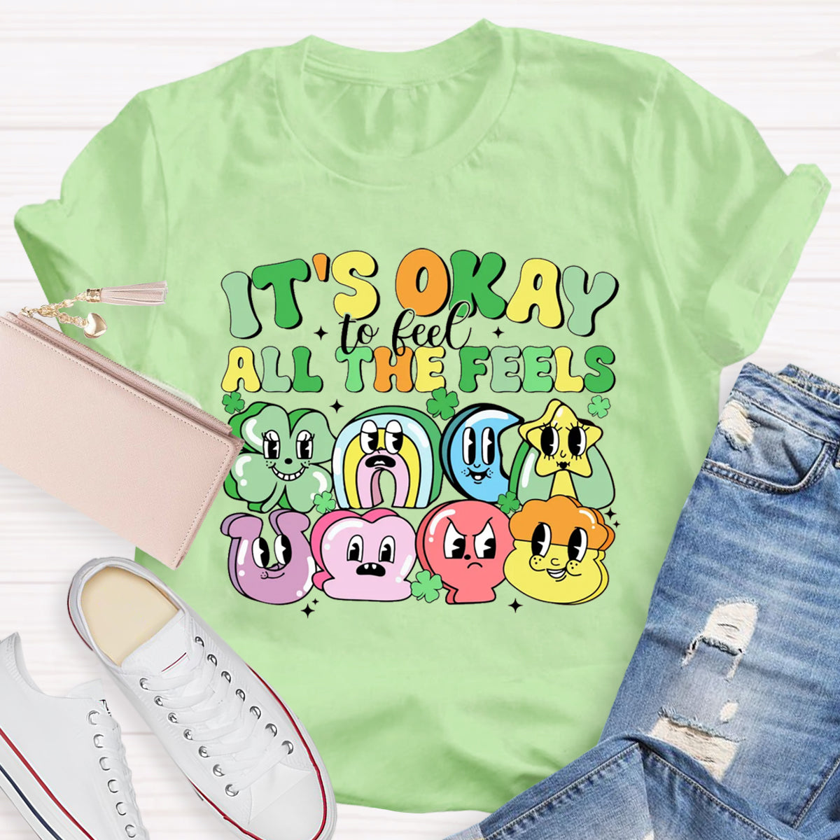 It's Okay To Feel All The Feels Shamrock T-Shirt