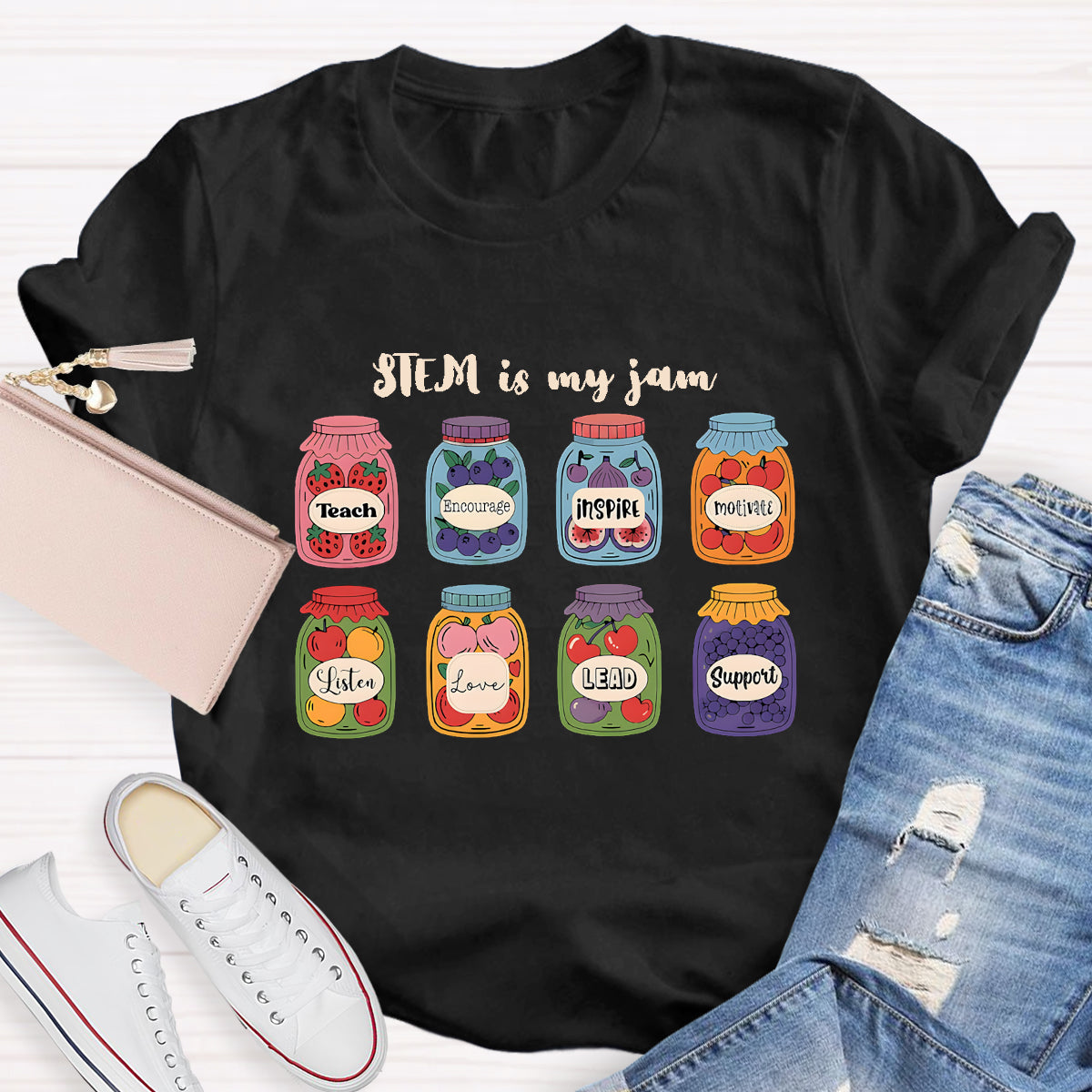 Stem Is My Jam Teach Encourage Inspire Listen Love Lead Suppout T-shirt
