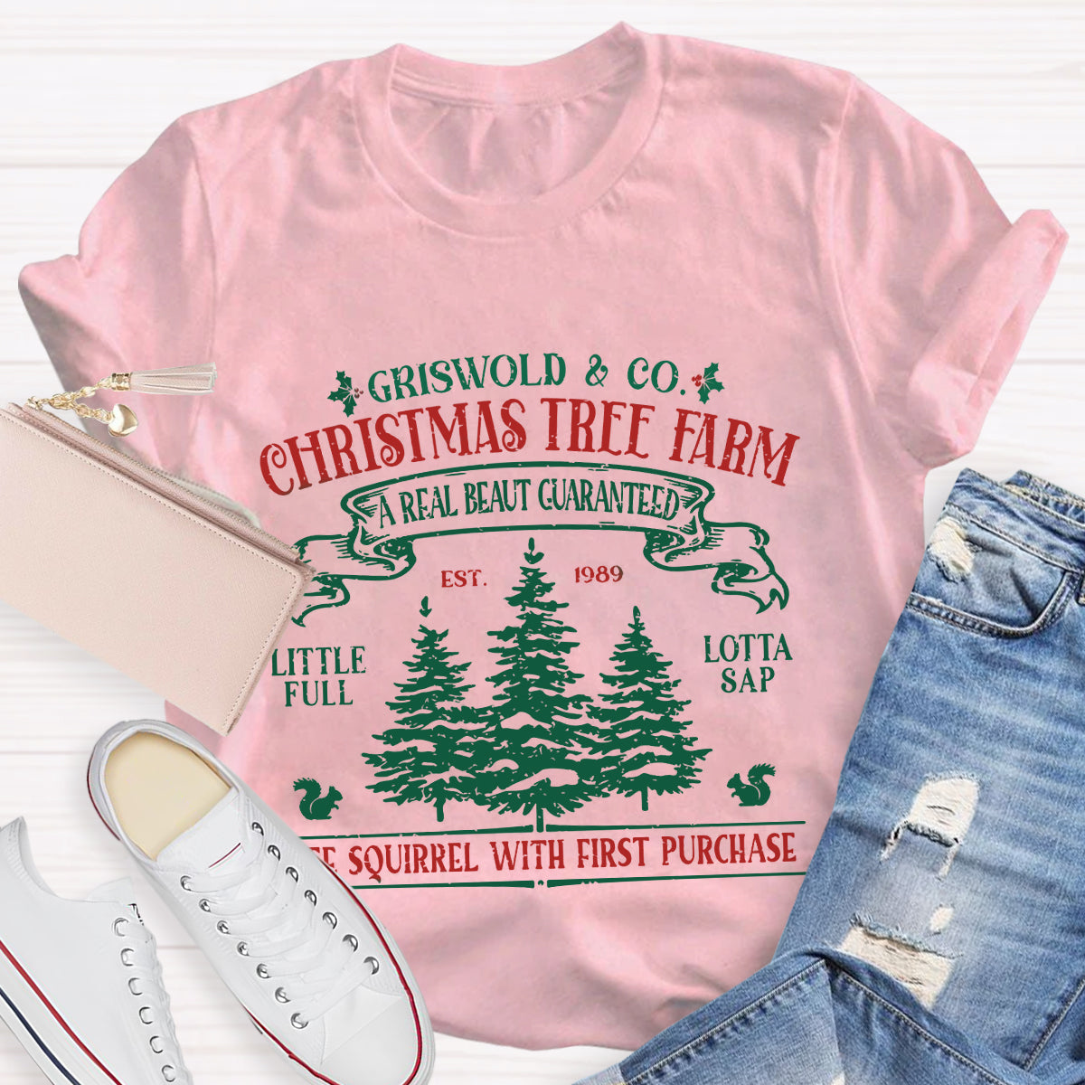 Christmas Tree Farm A Real Beauty Guaranteed Squirrel T-Shirt