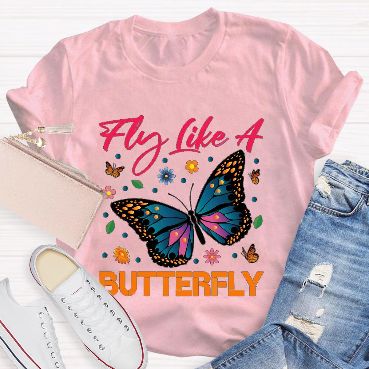 Fly Like A Beautiful Butterfly Teacher T-Shirt