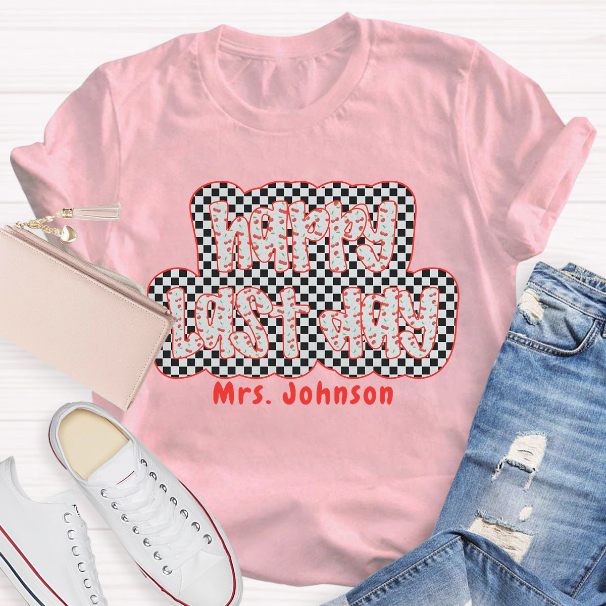 Personalized Name Happy Last Day Checkerboard T-Shirt
