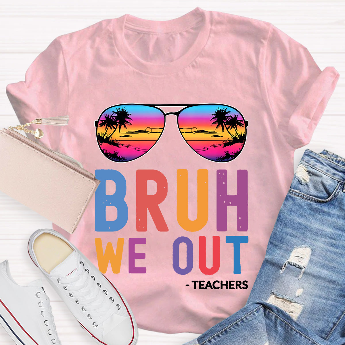 Bruh We Out Teacher Shirt