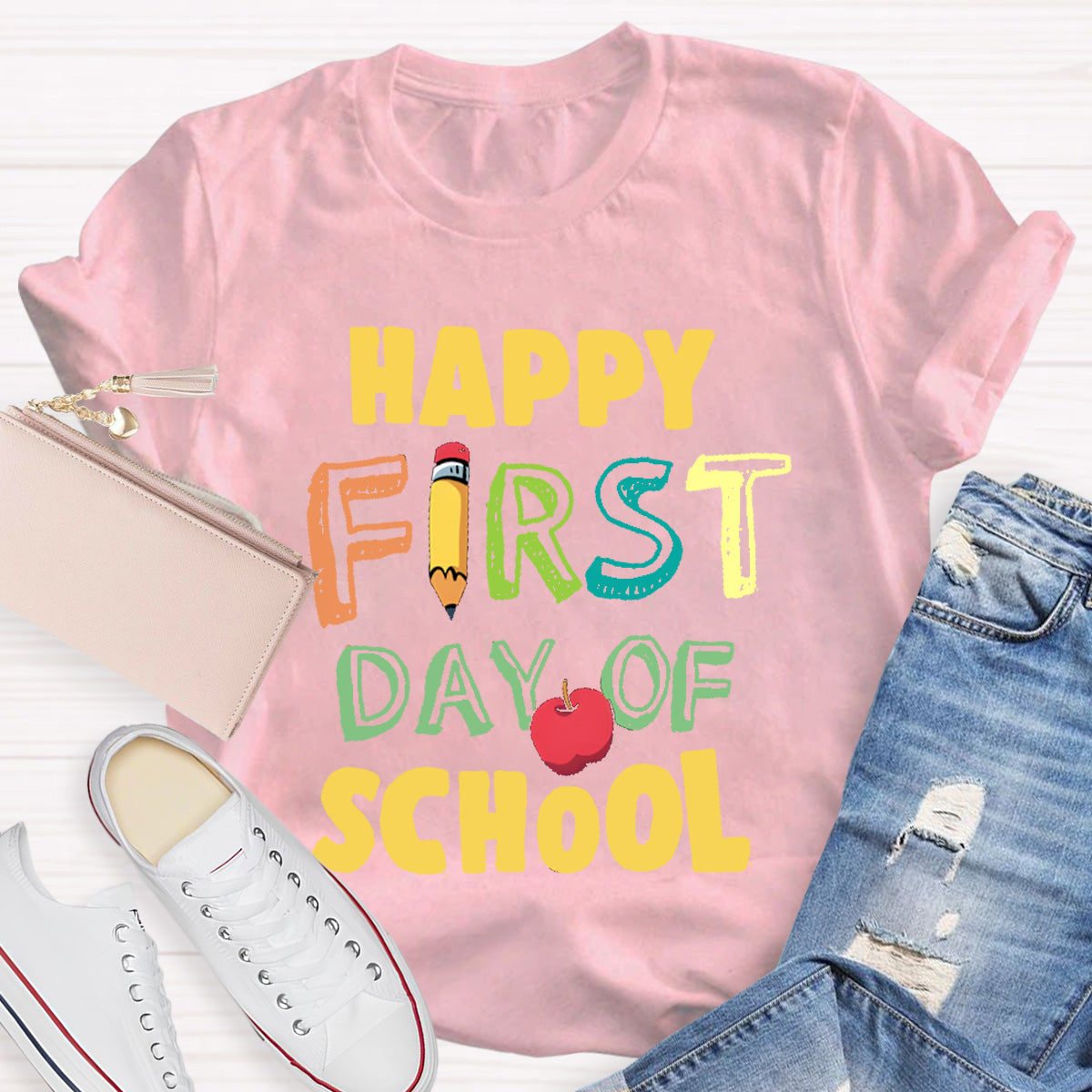 Happy First Day Of School Teacher T-Shirt