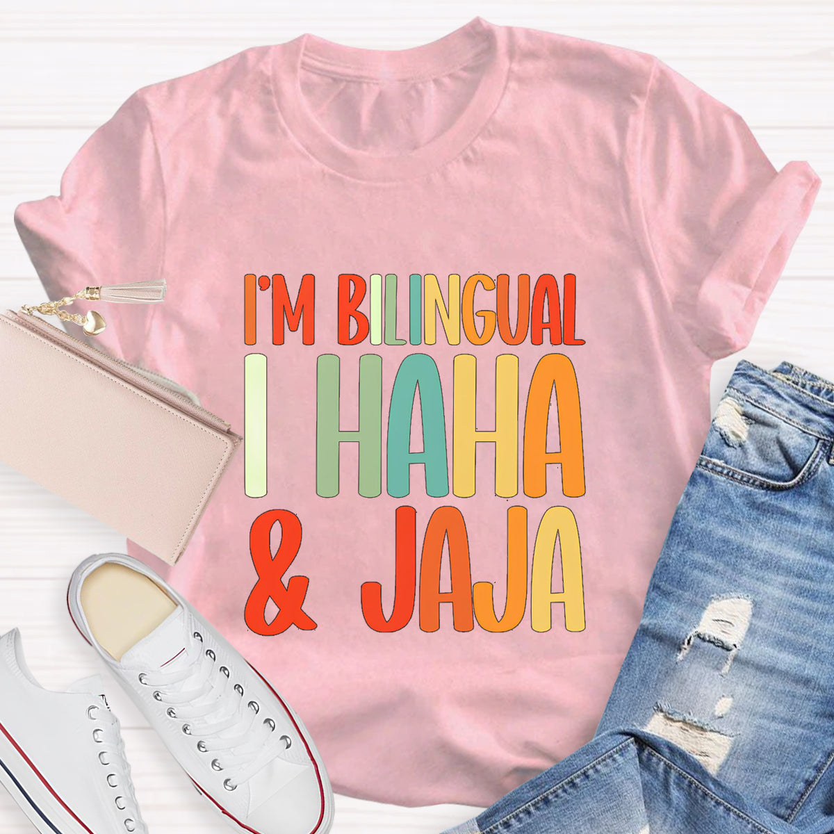 I'm Bilingual I Haha And Jaja Teacher T-Shirt