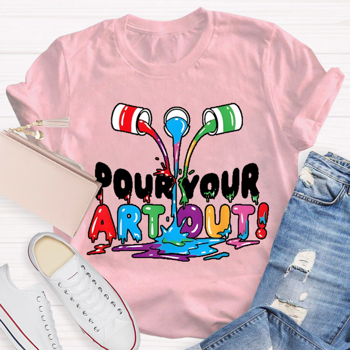 Pour Your Art Out Art Teacher T-Shirt