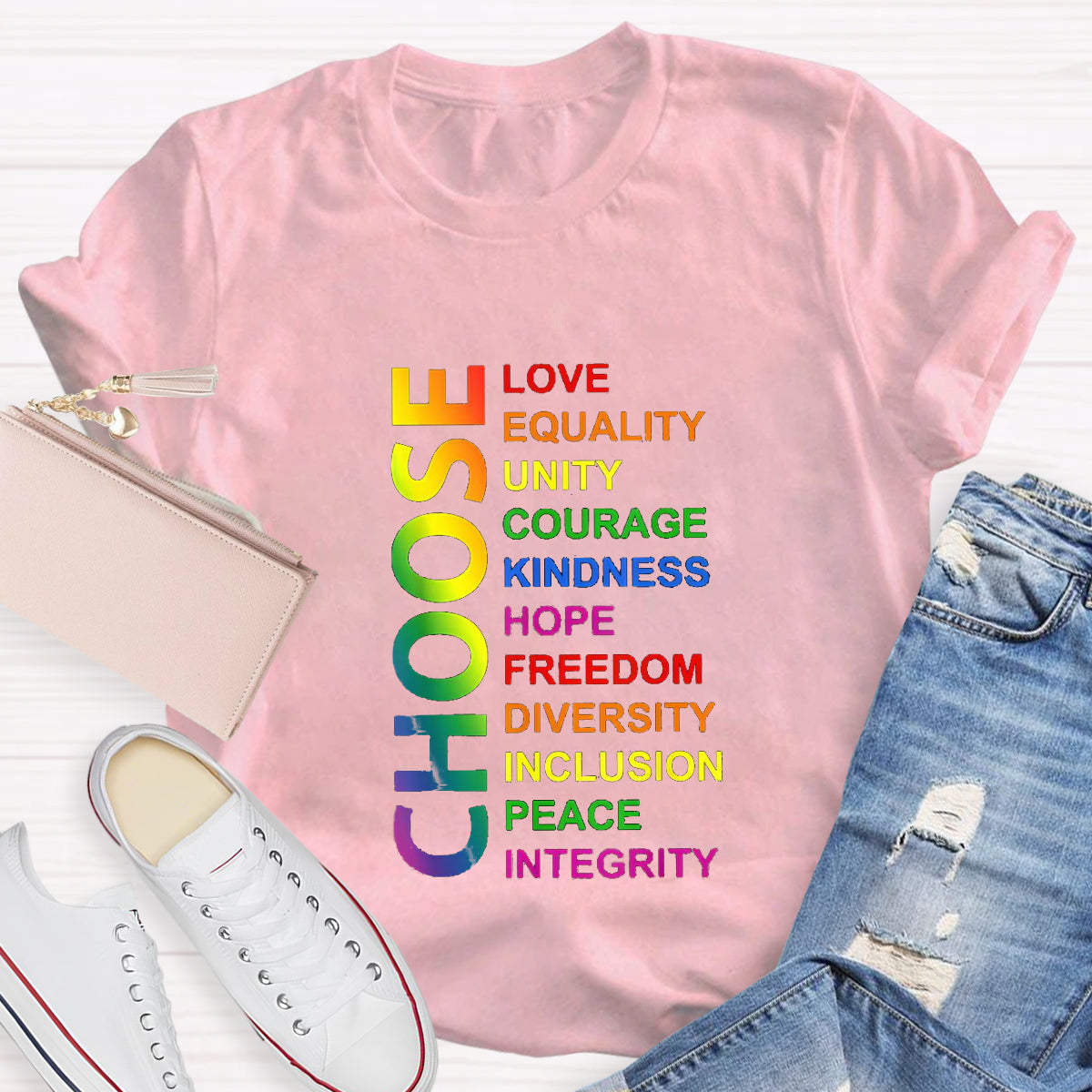 Choose Love Equality Unity Teacher T-Shirt