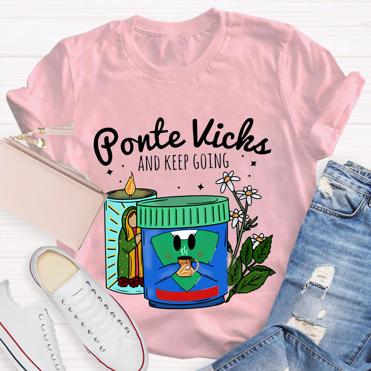 Ponte Vicks And Keep Going Spanish Teacher T-Shirt