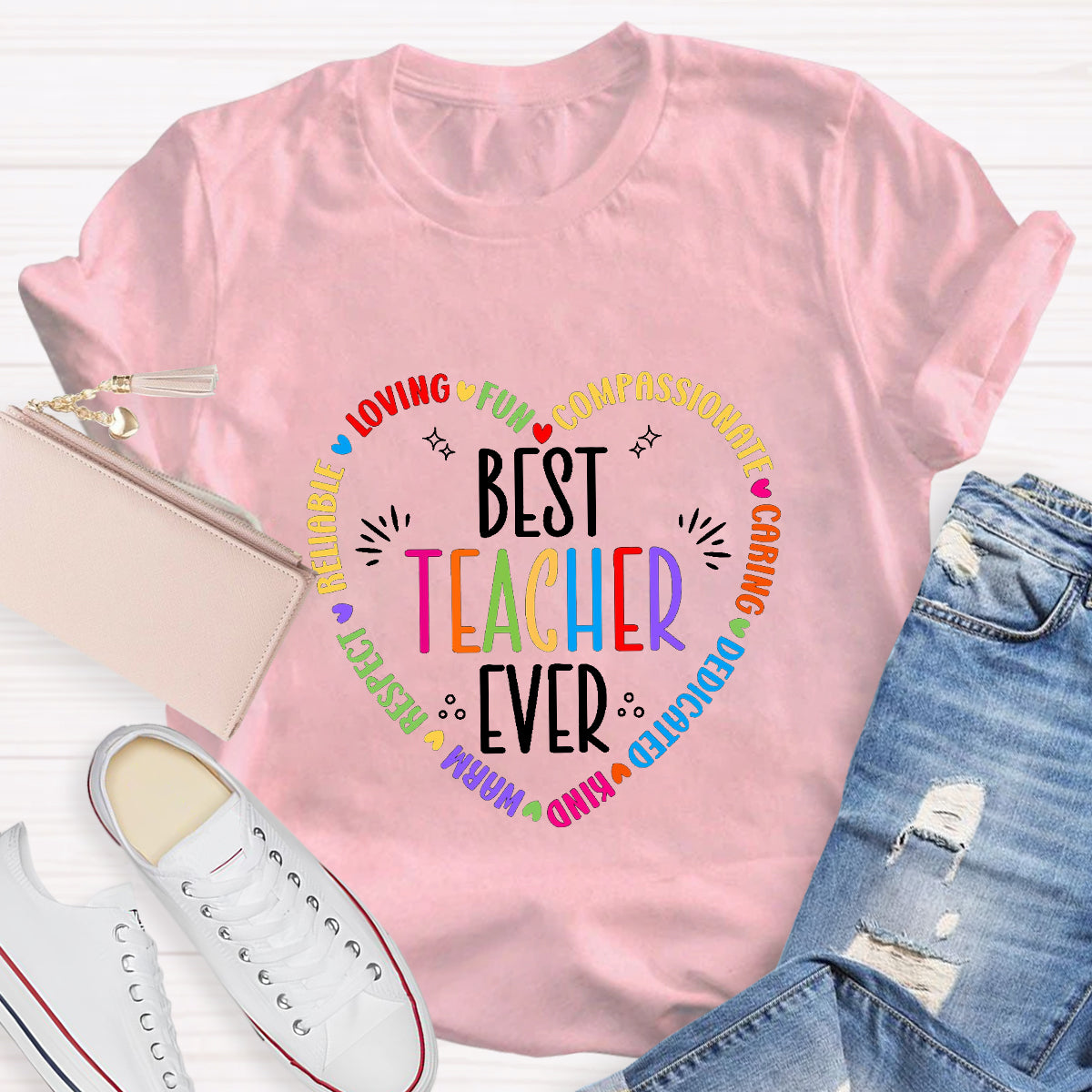 Best Teacher Ever Loving Fun T-Shirt