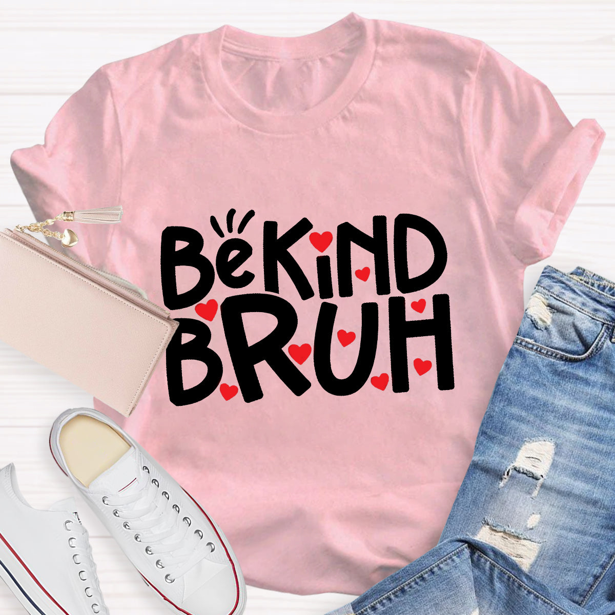 Be Kind Bruh T-Shirt