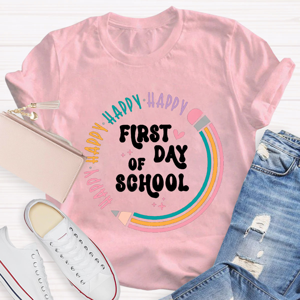 Happy First Day Of School Pencil Circle Teacher T-Shirt