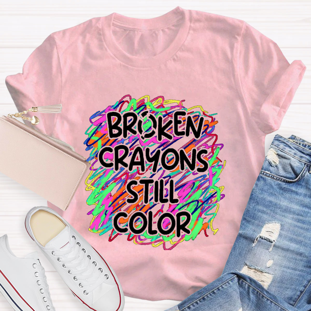 Broken Crayons Still Color Art Teacher T-Shirt