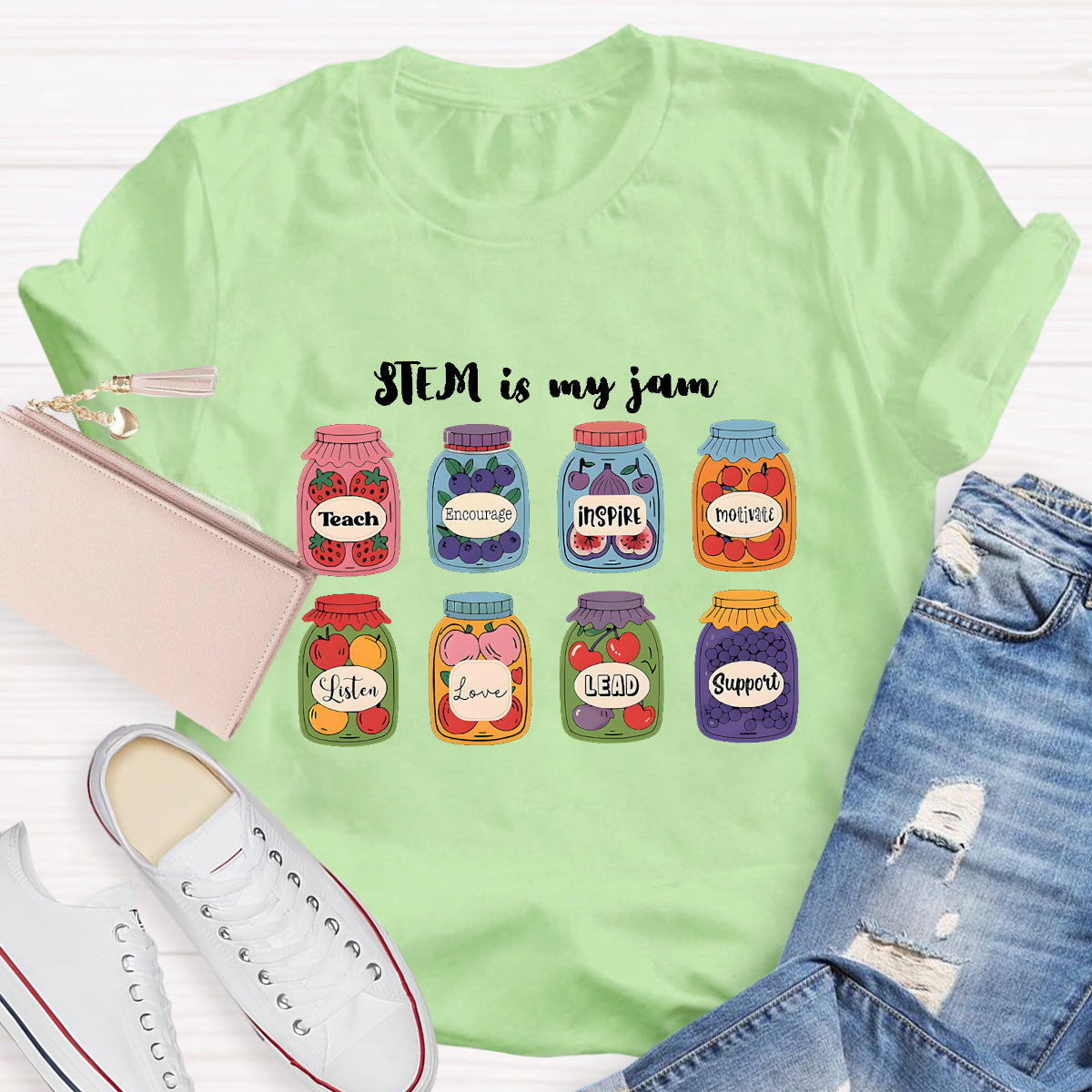 Stem Is My Jam Teach Encourage Inspire Listen Love Lead Suppout T-shirt
