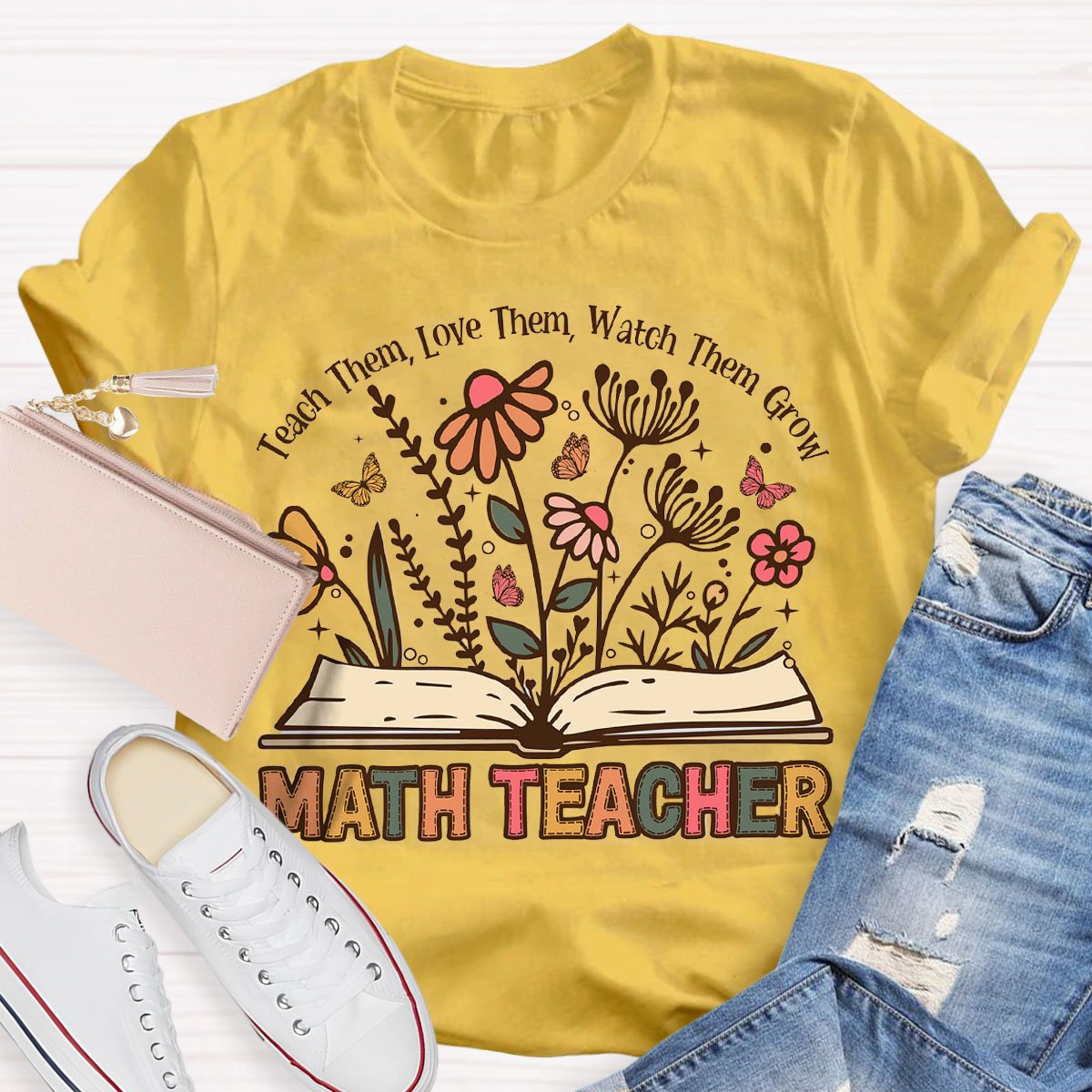 Teach Them Love Them Math Teacher T-Shirt