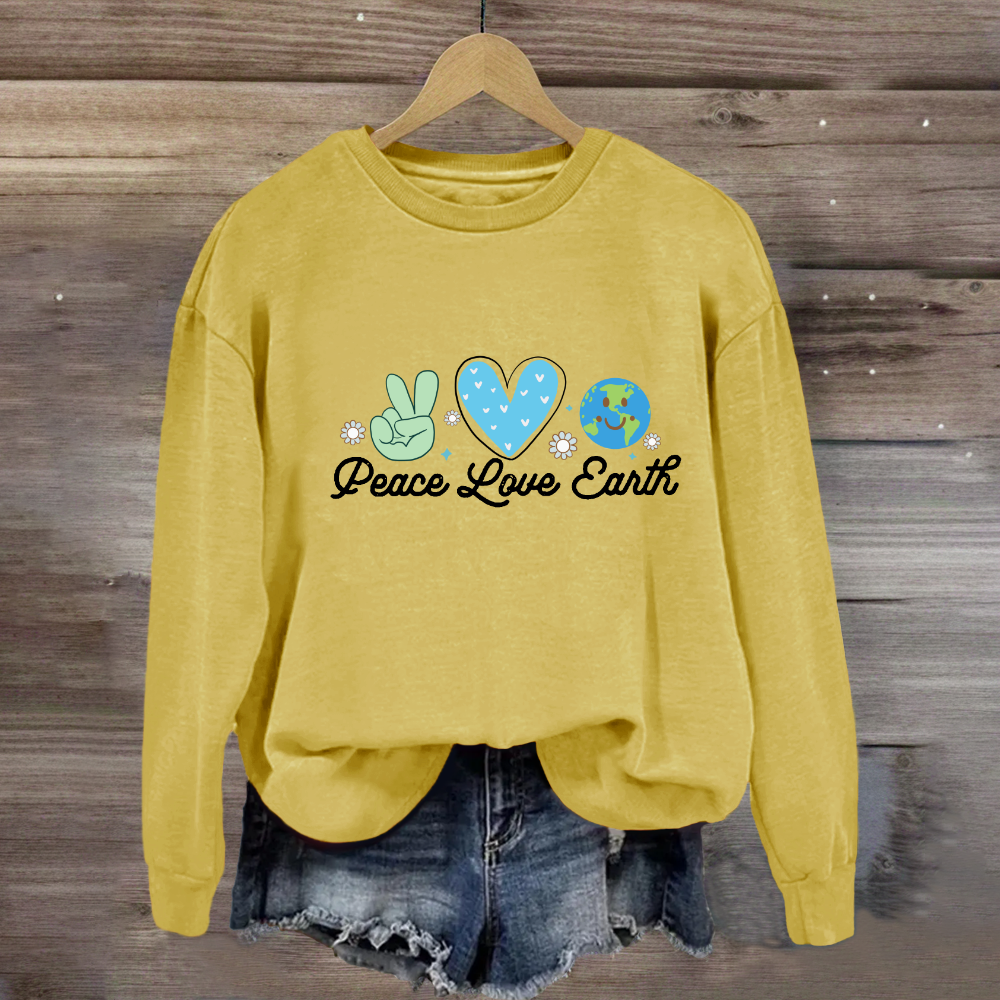 Peace Love Earth Sweatshirt