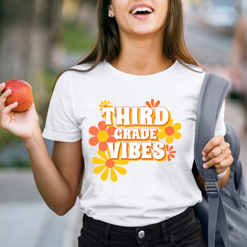 Personalized Third Grade Vibes Flowers Teacher T-Shirt