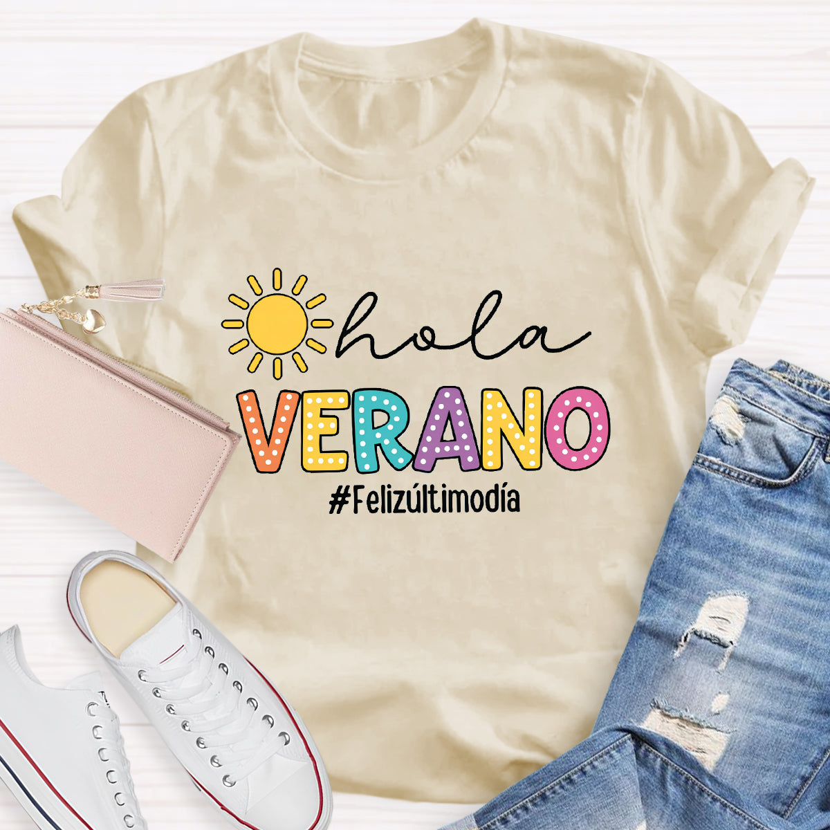 Hola Verano Felizúltimodia Spanish Teacher T-Shirt