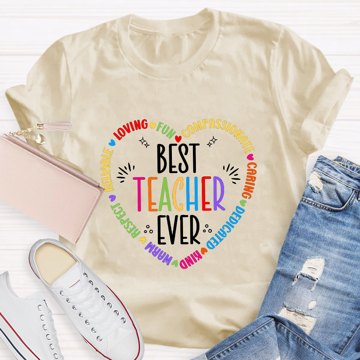 Best Teacher Ever Loving Fun T-Shirt