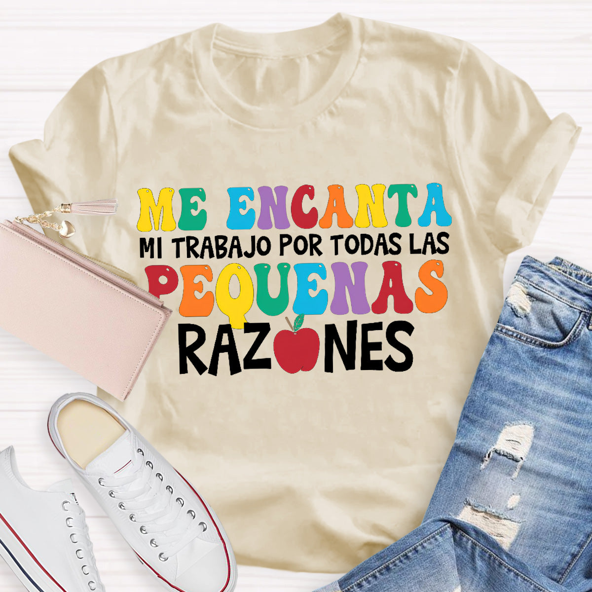 Me Encanta Mi Trabajo Todas Las Pequenas Razones Spanish Teacher T-Shirt