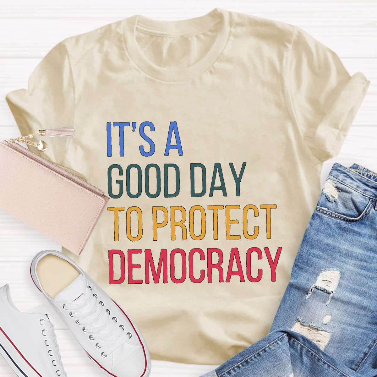 It's A Good Day To Protect Democracy Teacher T-Shirt