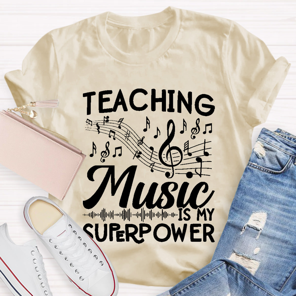 Teaching Music Is My Super Power T-Shirt