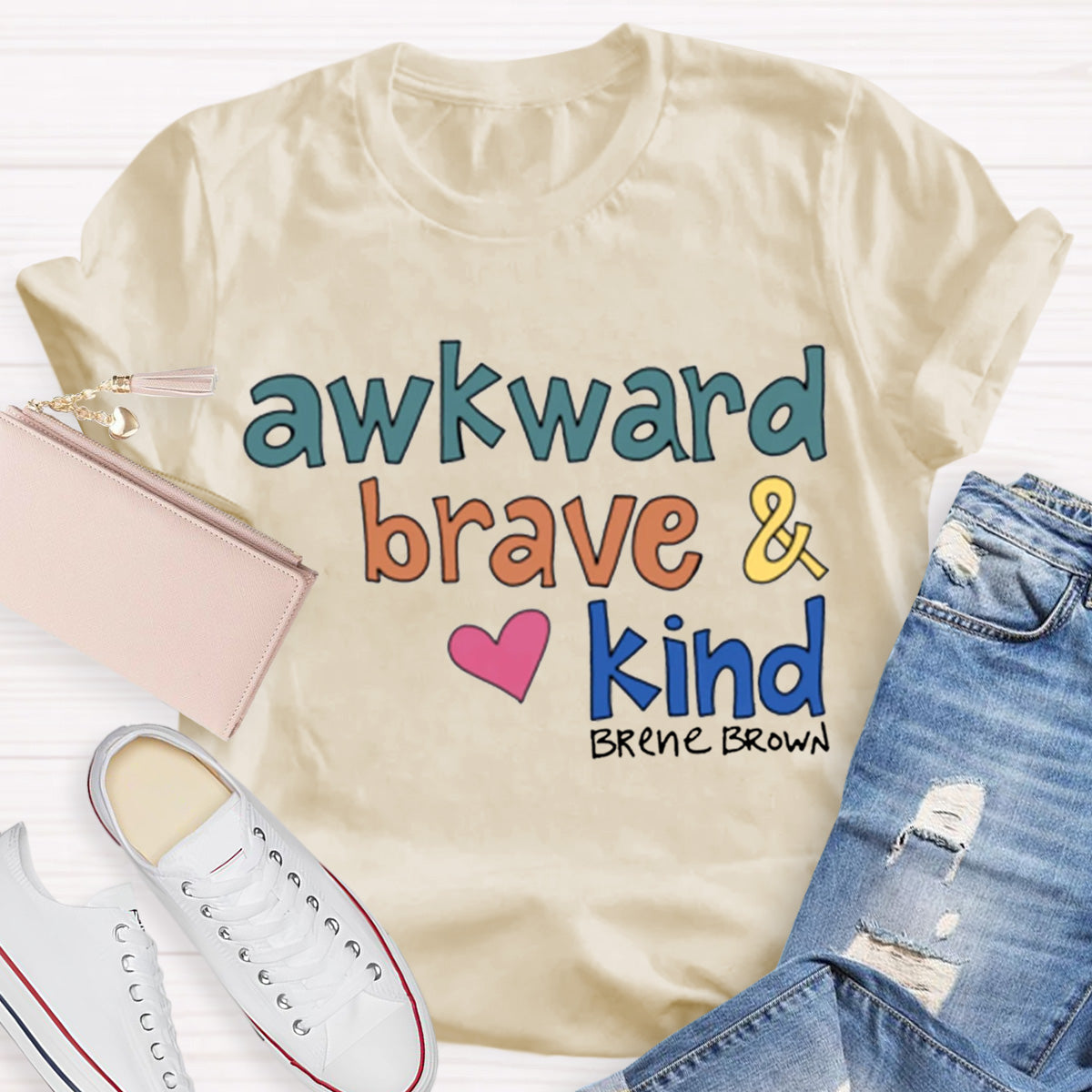 Awkward Brave Kind Teacher T-Shirt