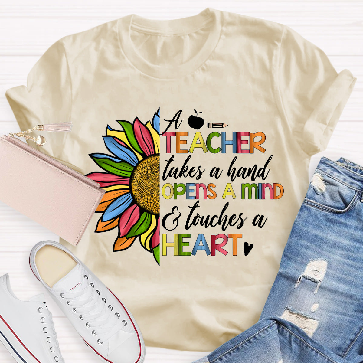 A Teacher Takes A Hand Opens A Mind Heart Touches A Heart Teacher T-Shirt