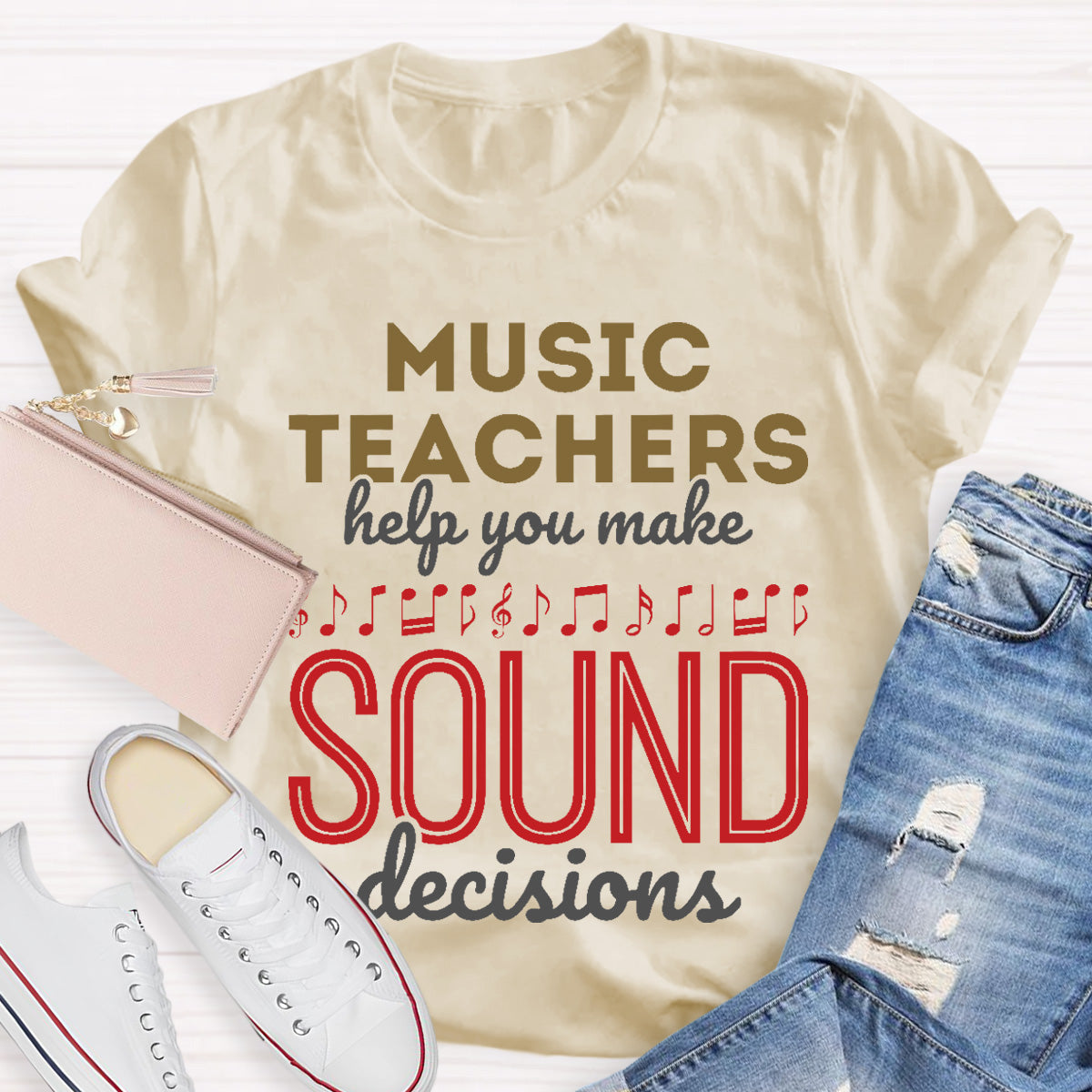 Music Teachers Help You Make Sound Decisions Teacher T-Shirt