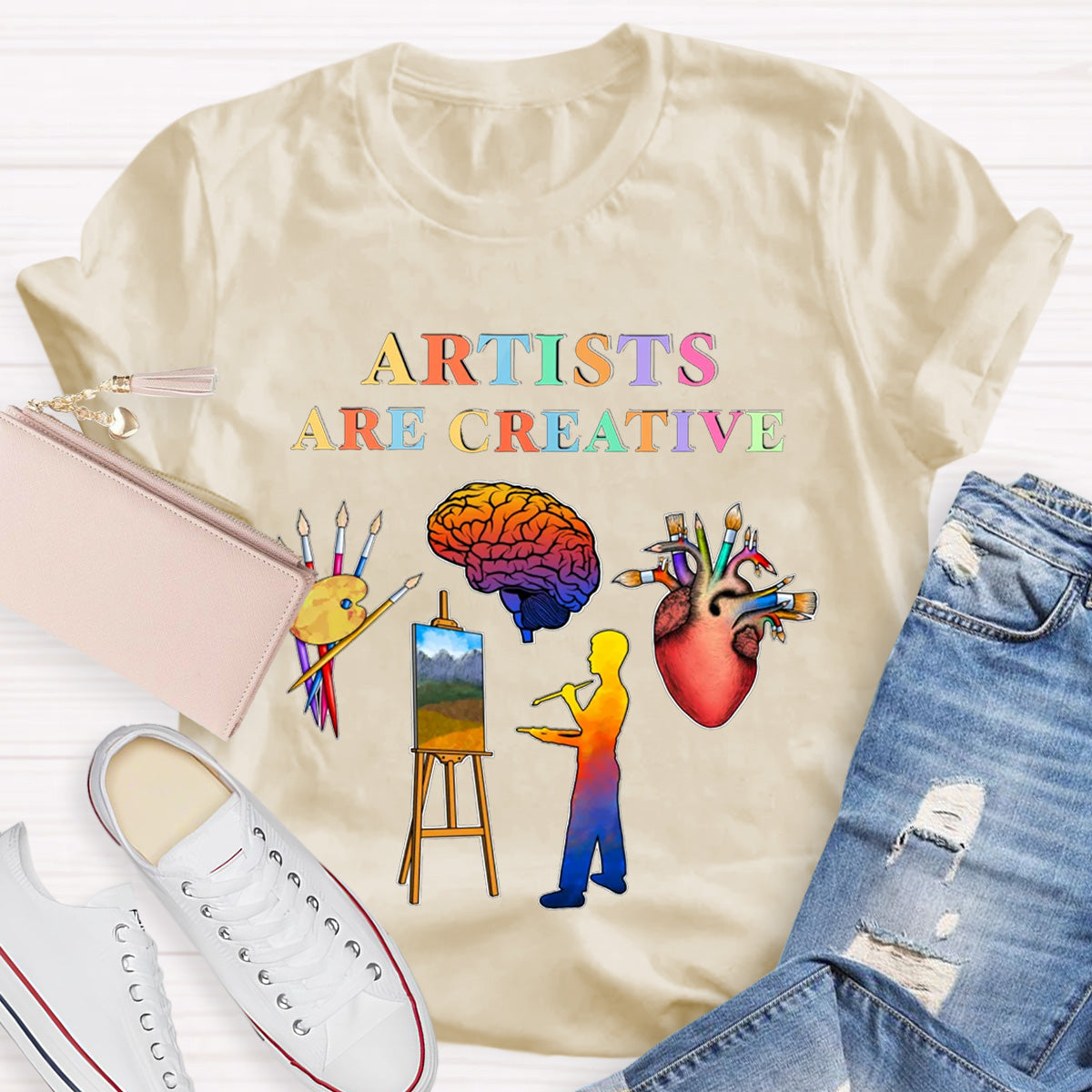 Artists Are Creative Art Teacher T-Shirt