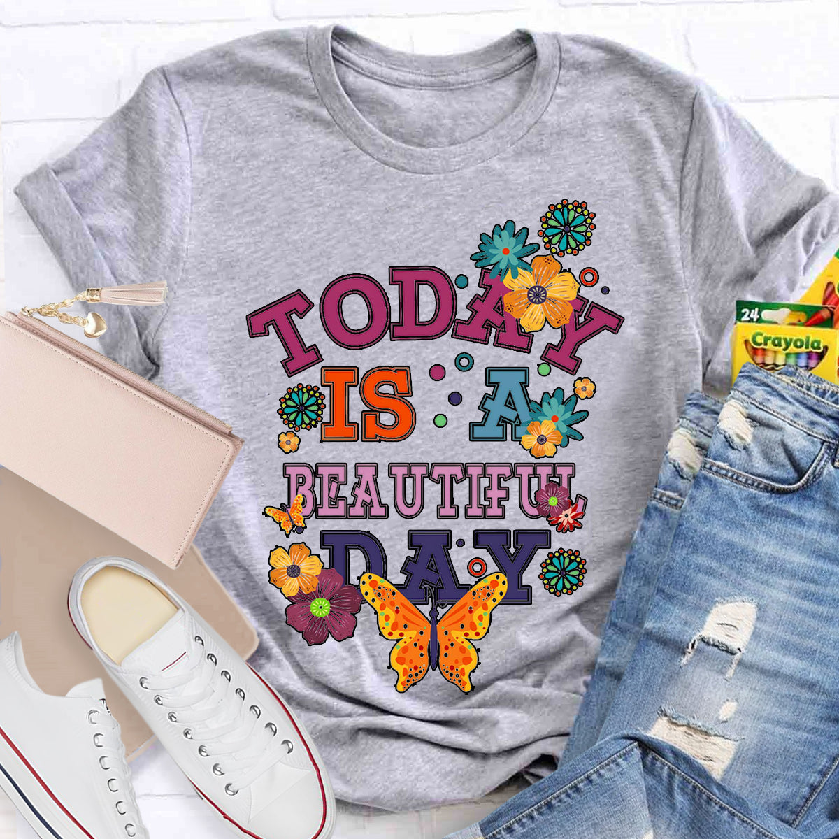 Today Is A Beautiful Day T-Shirt