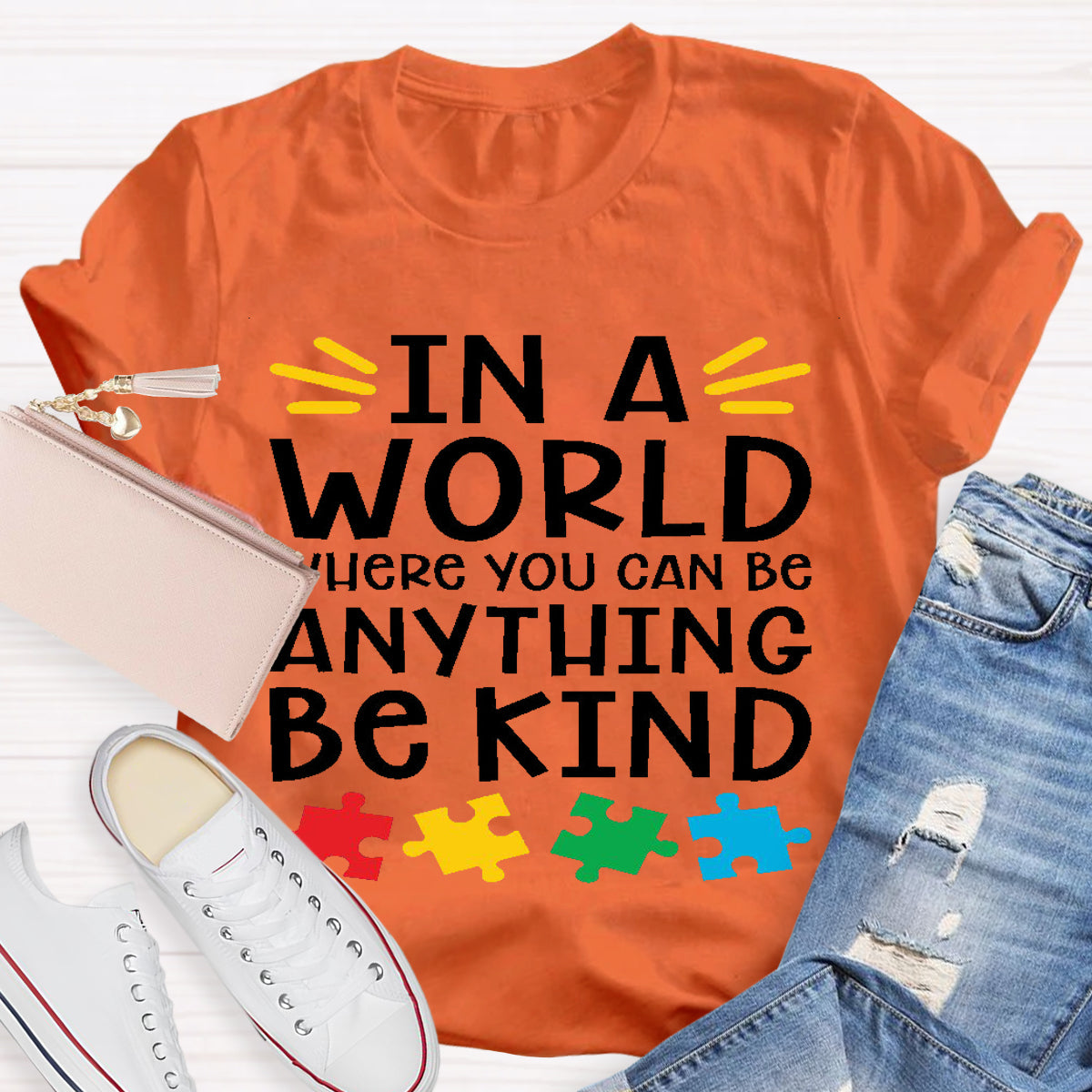 In A World Where You Can Be Anything Be Kind Teacher T-Shirt