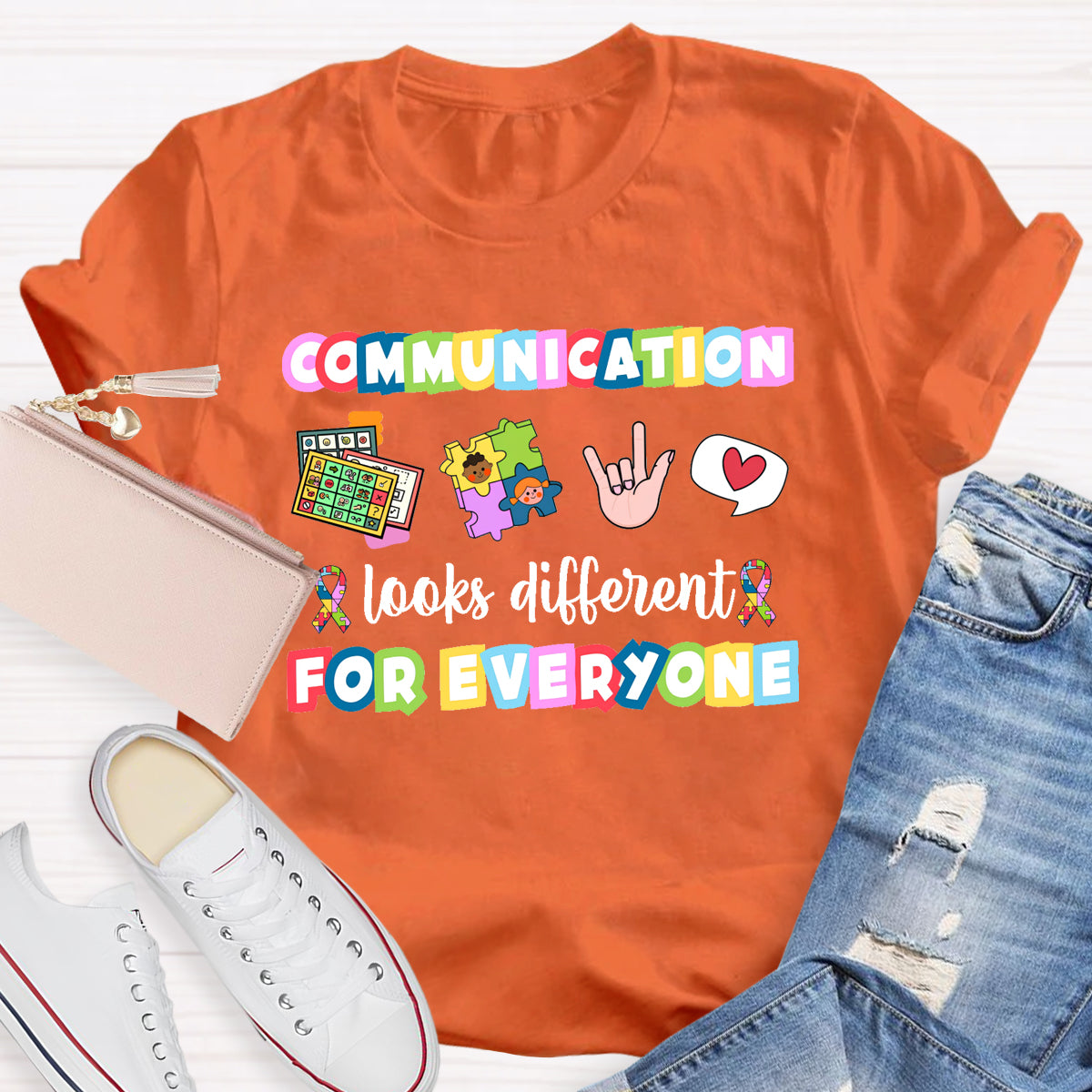 Communication Looks Different For Everyone T-Shirt
