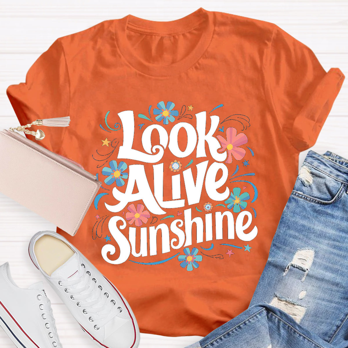 Look Alive Sunshine T-Shirt