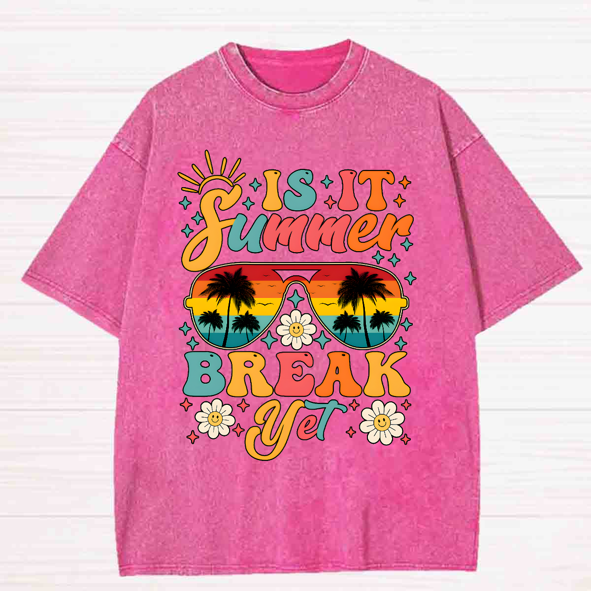 Is It Summer Break Yet Teacher Washed T-shirt
