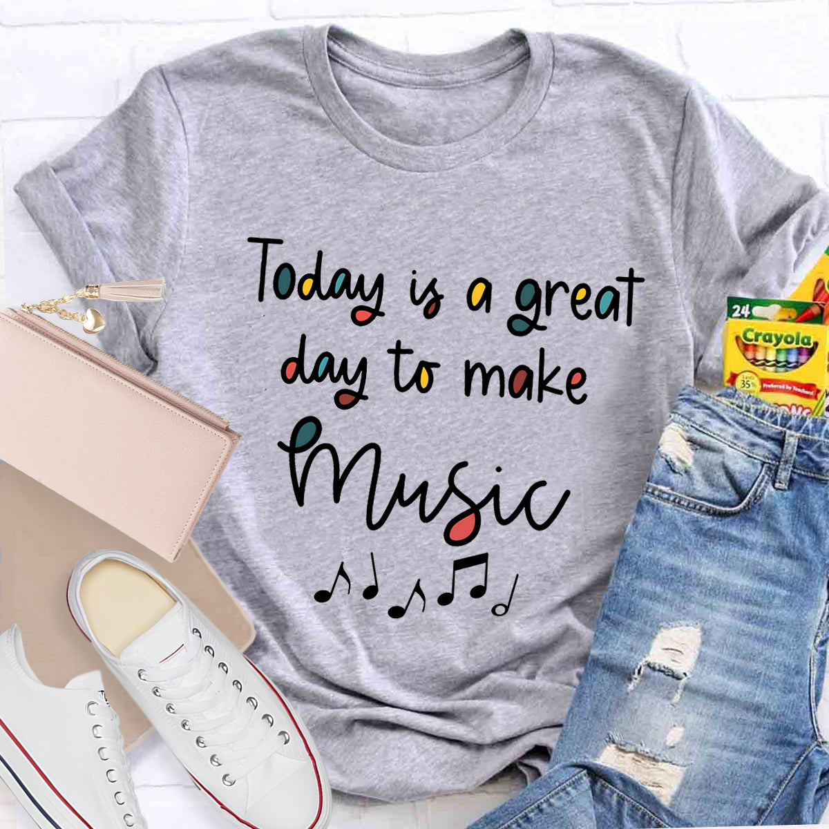 Today Is A Great Day To Make Music Teacher T-Shirt