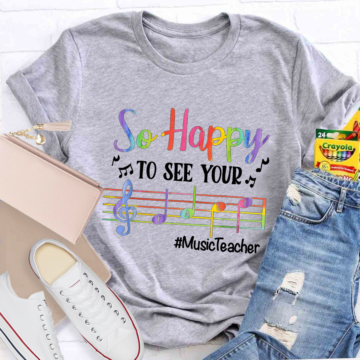 So Happy To See Your Face Music Teacher T-Shirt