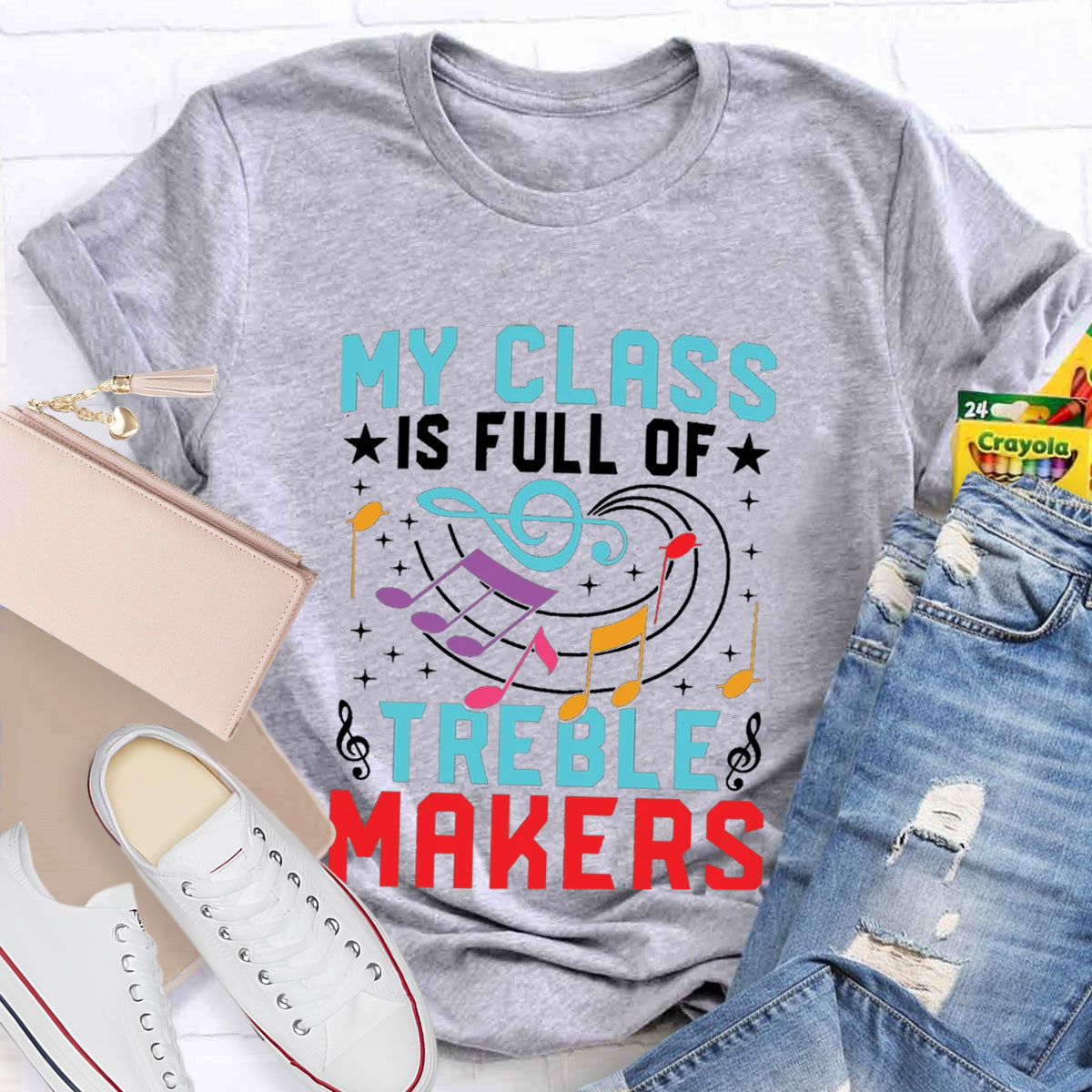 My Class Is Full Of Treble Makes Music Teacher T-shirt