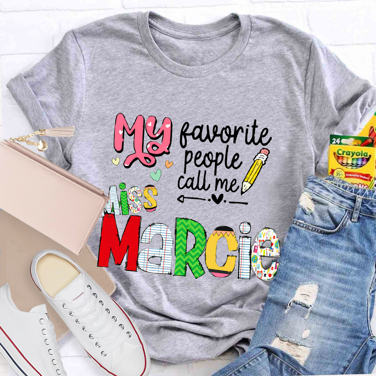 Personalized Name My Favorite People Call Me Miss Marcie T-Shirt