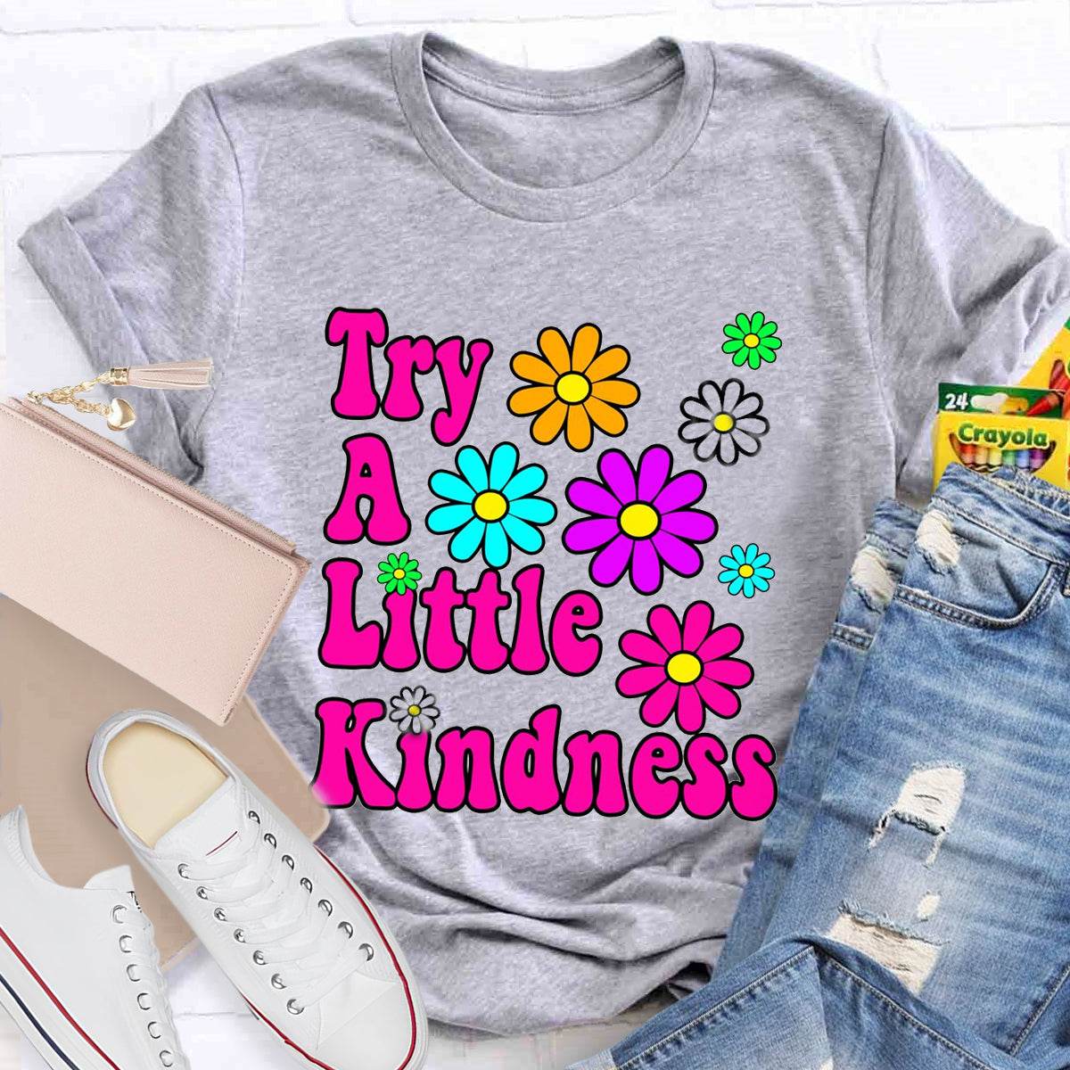 Try A Little Kindness Teacher T-Shirt