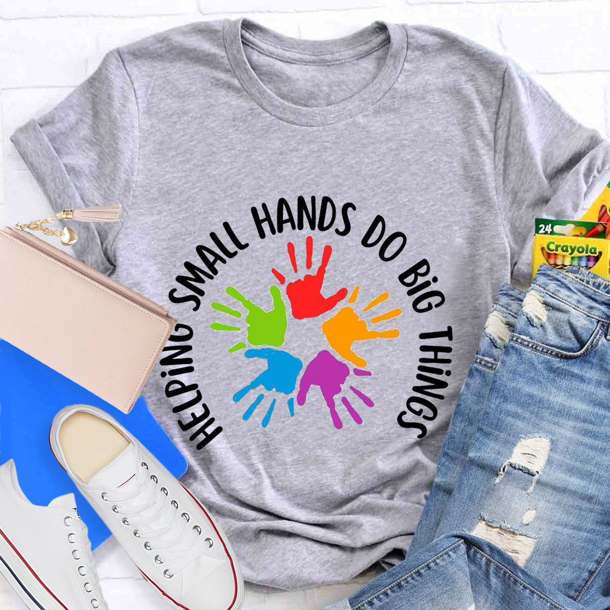 Helping Small Hands Do Big Thing Teacher T-Shirt