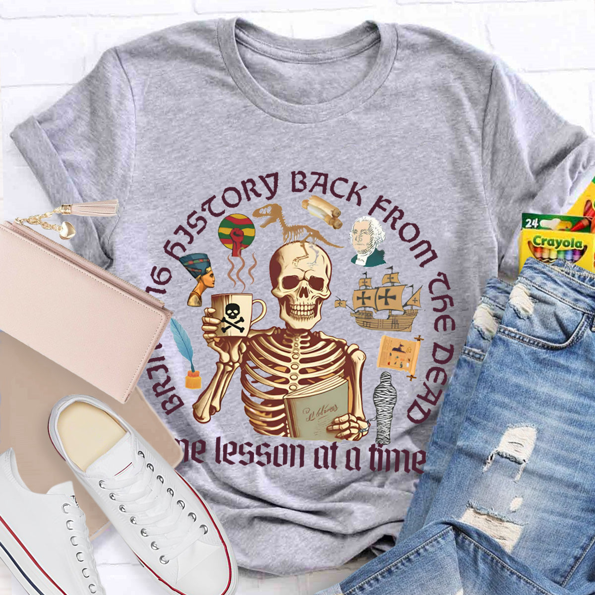 Skeleton Bringing History Back From The Dead History Teacher T-Shirt