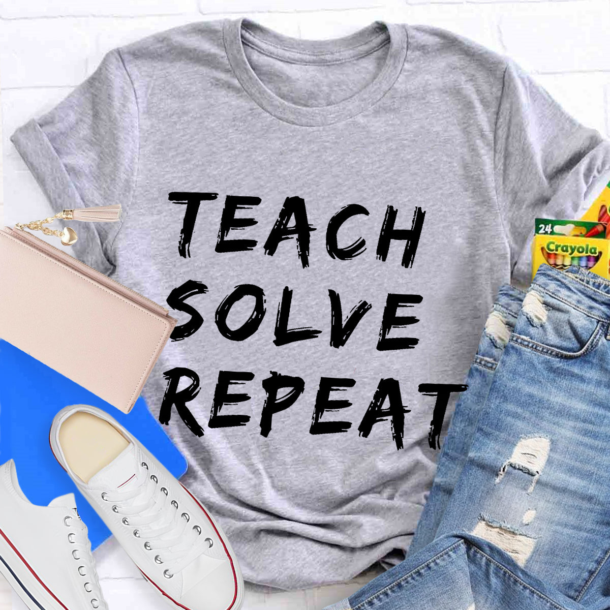 Teach Solve Repeat Teacher T-Shirt