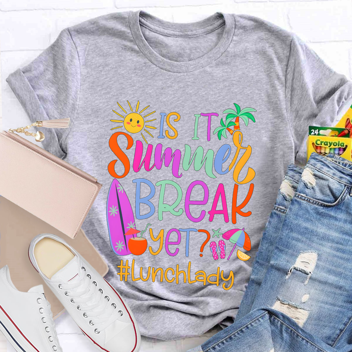 Personalized Position Is It Summer Break Yet Teacher T-Shirt