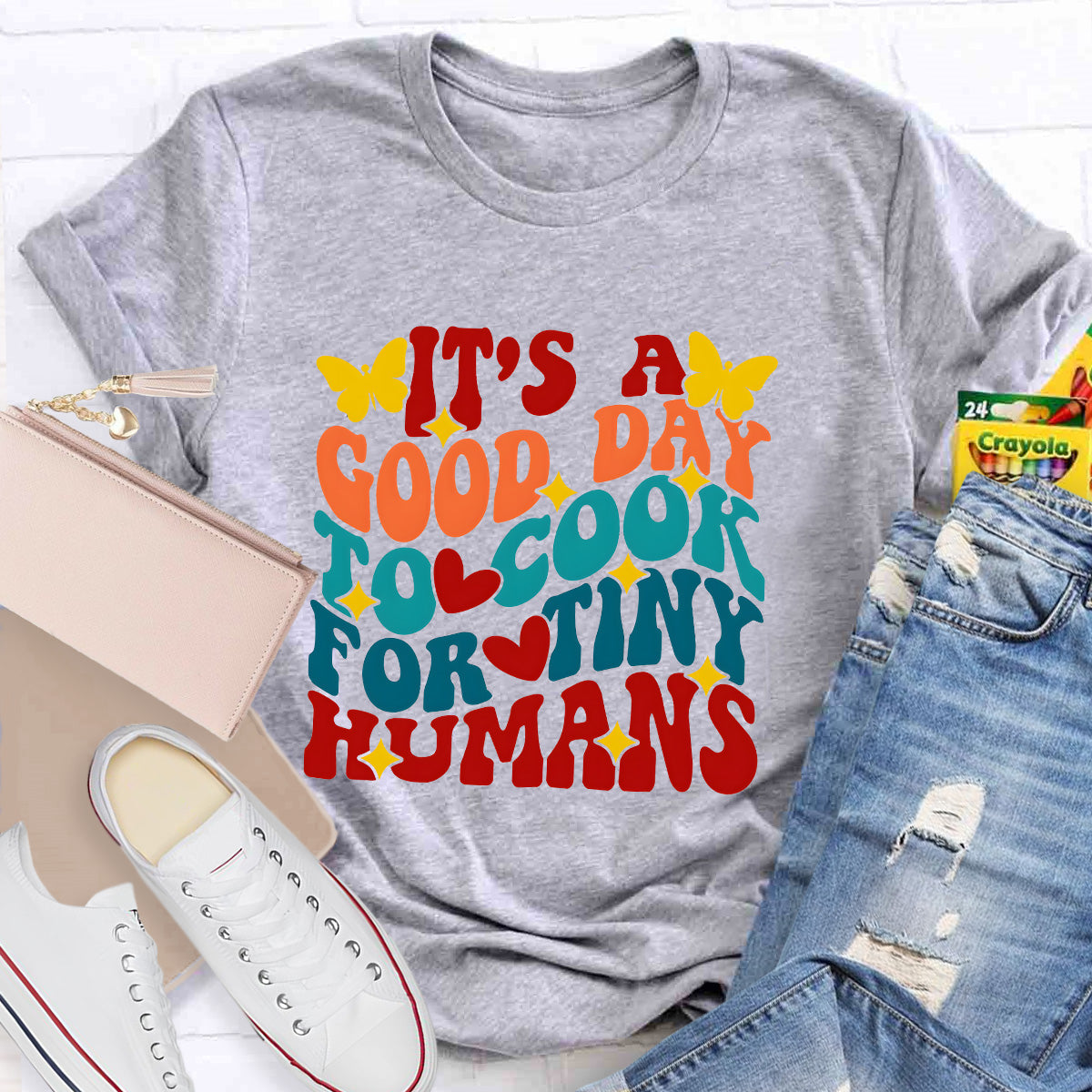 It's A Good Day To Cook For Tiny Humans Teacher T-Shirt