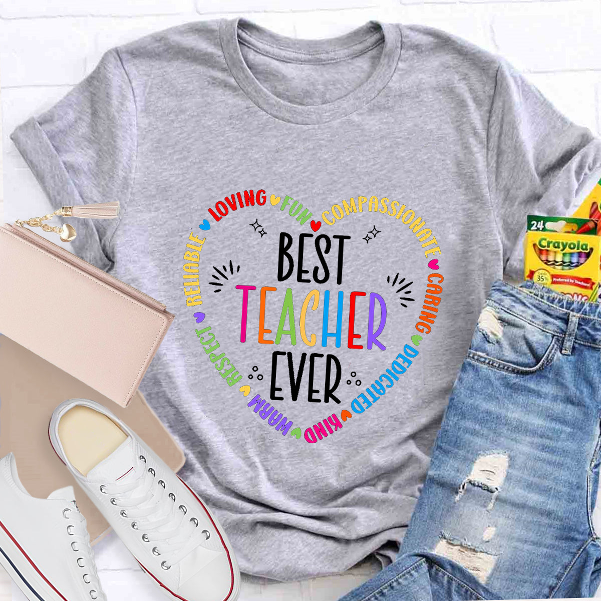 Best Teacher Ever Loving Fun T-Shirt