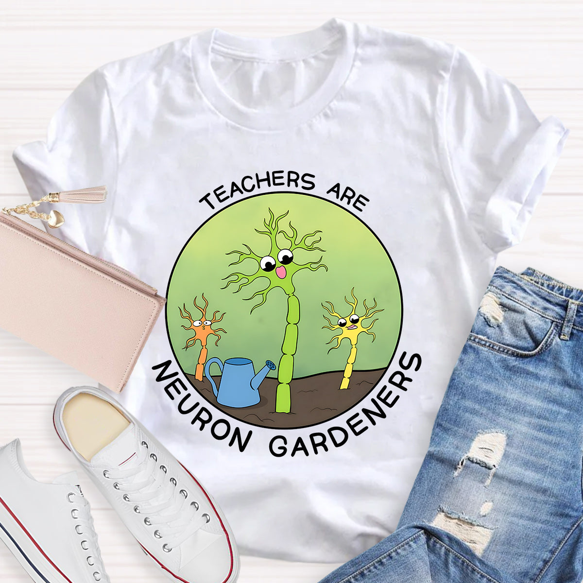 Teachers Are Neuron Gardeners Teacher T-Shirt
