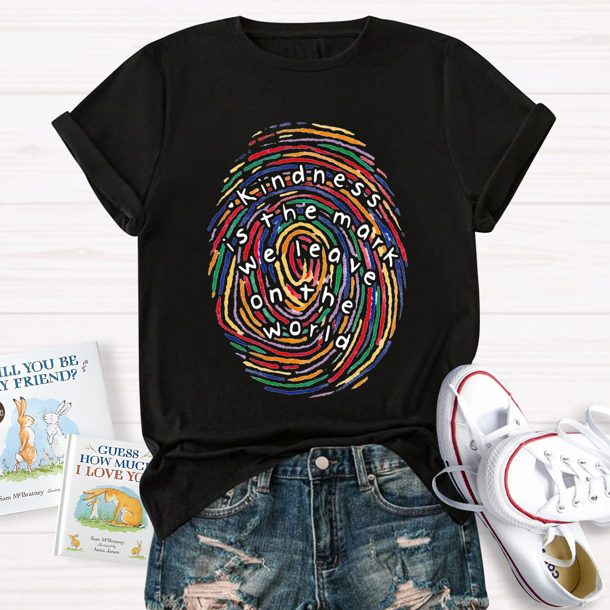 Kindness Is The Mark We Leave On The World T-Shirt