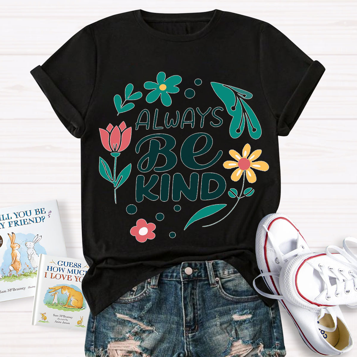 Always Be Kind Teacher T-Shirt