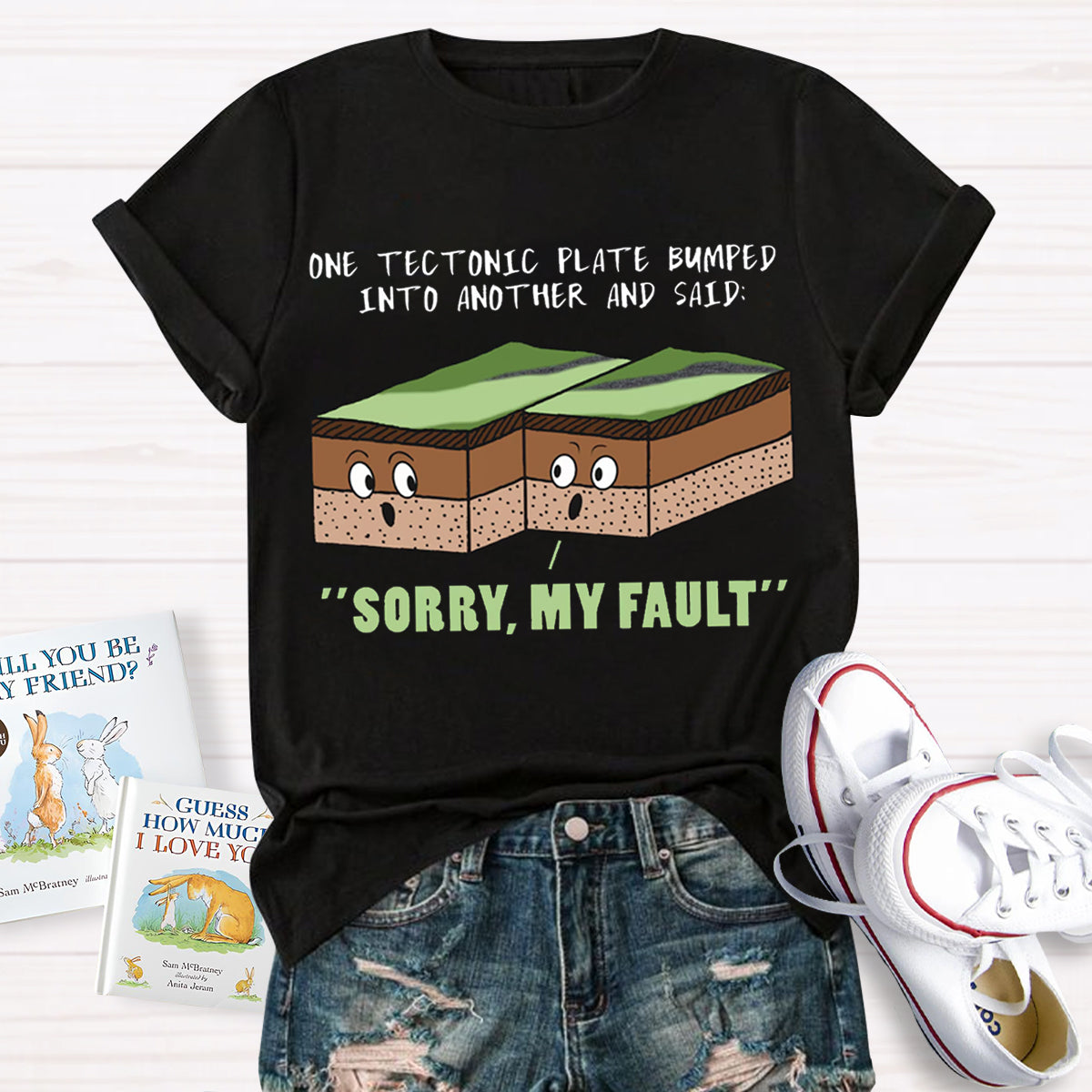 Funny Earthquake Sorry My Fault Teacher T-Shirt