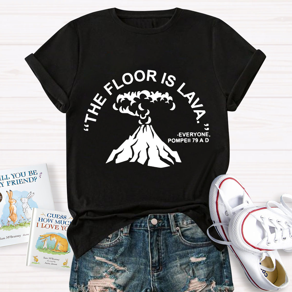 The Floor Is Lava Pompeii History Teacher T-Shirt