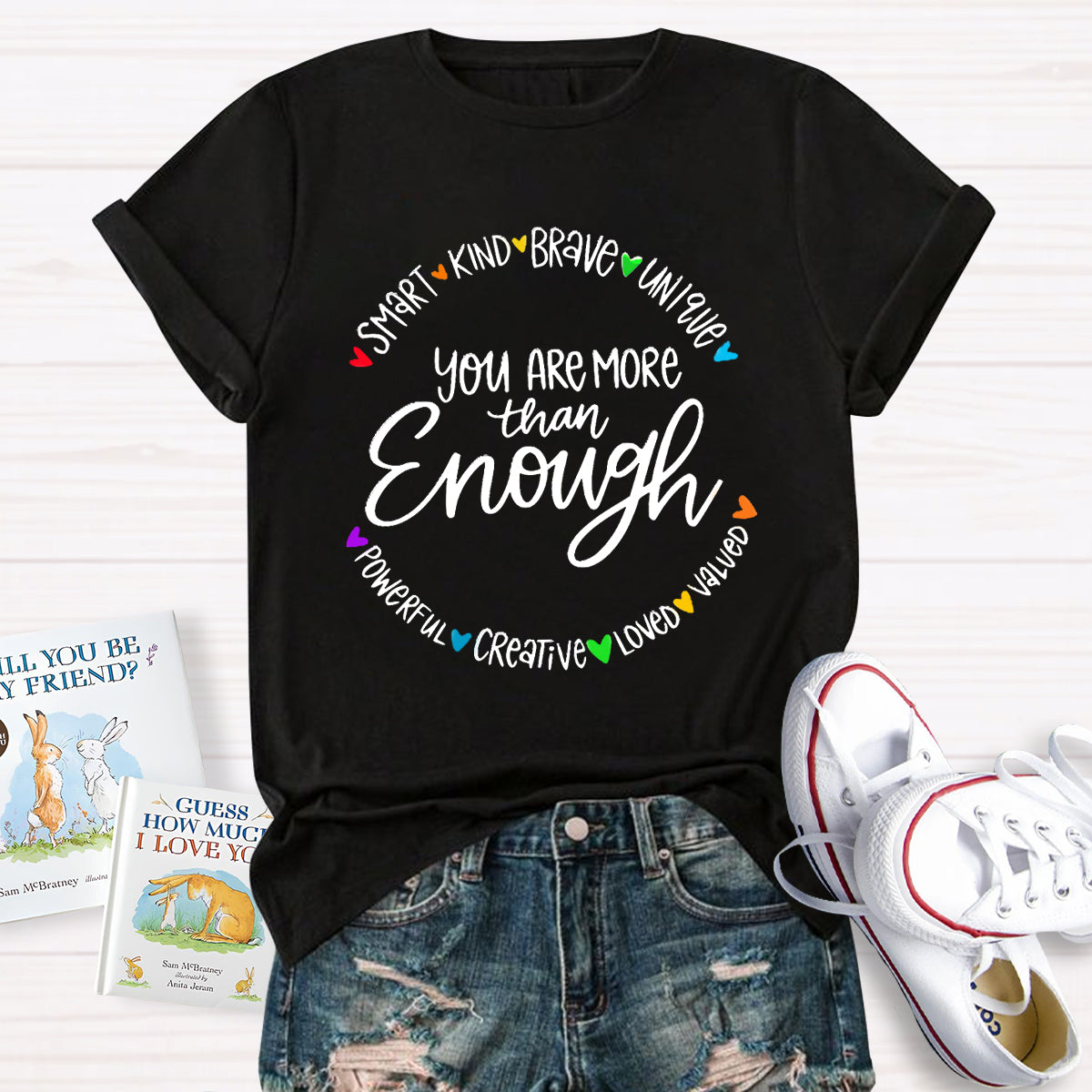 You Are More Than Enough Smart Kind T-Shirt